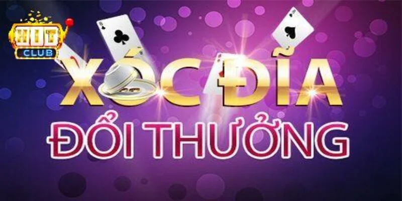 Xóc Đĩa Đổi Thưởng Trực Tuyến Uy Tín Nhất Hiện Nay Cho Bạn Hướng dẫn chi tiết cách chơi Xóc Đĩa đổi thưởng tại HitClub